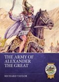 The Army of Alexander the Great The Army of Alexander the Great
