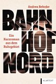 Bahnhof Nord Bahnhof Nord