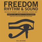 Freedom, Rhythm & Sound: Chapter Two