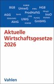 Aktuelle Wirtschaftsgesetze 2026
