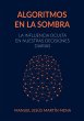Algoritmos en la Sombra - Bild 1