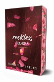 Reckless Roses Reckless Roses