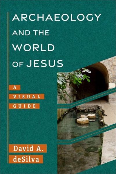 Archaeology and the World of Jesus Archaeology and the World of Jesus