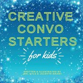 Creative Convo Starters for Kids Creative Convo Starters for Kids