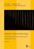 Weapons, Tools and Technology Weapons, Tools and Technology