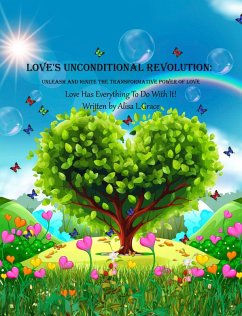 Cover Love's Unconditional Revolution (eBook, ePUB)