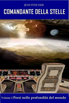 Cover Persi nelle profondità del mondo (COMANDANTE DELLA STELLE 2) (eBook, ePUB)