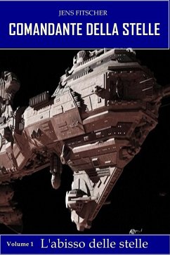 Cover L'abisso delle stelle (COMANDANTE DELLA STELLE 1) (eBook, ePUB)