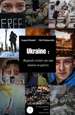Cover Ukraine : regards croisés sur une nation en guerre (eBook, ePUB)