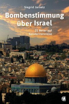 Cover Bombenstimmung über Israel (eBook, ePUB)