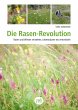 Die Rasen-Revolution (eBook, ePUB) - Bild 1