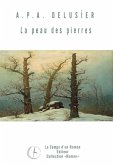 La peau des pierres (eBook, ePUB) La peau des pierres (eBook, ePUB)