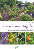 Unser naturnaher Kleingarten (eBook, ePUB)