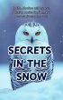 Secrets in the Snow In the Alaskan... - Bild 1
