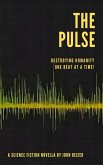 The Pulse (eBook, ePUB)