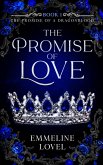 The Promise of Love (The Promise of a Dragonblood, #1) (eBook, ePUB) The Promise of Love (The Promise of a Dragonblood, #1) (eBook, ePUB)