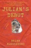 Julian's Debut (eBook, ePUB) Julian's Debut (eBook, ePUB)