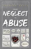 From Neglect to Abuse (eBook, ePUB)