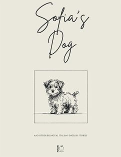 Cover Sofia's Dog And Other Bilingual Italian-English Stories (eBook, ePUB)