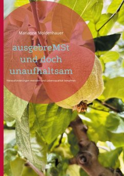 ausgebreMSt und doch unaufhaltsam (eBook, ePUB) ausgebreMSt und doch unaufhaltsam (eBook, ePUB)