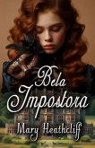 Bela Impostora (eBook, ePUB) Bela Impostora (eBook, ePUB)