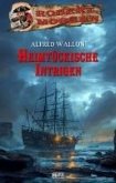 Heimtückische Intrigen (eBook, ePUB) Heimtückische Intrigen (eBook, ePUB)