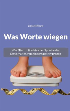 Cover Was Worte wiegen (eBook, ePUB)