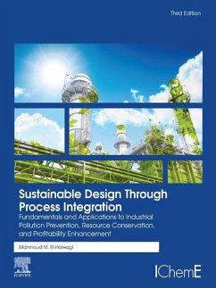 Sustainable Design Through Process Integration (eBook, ePUB) - El-Halwagi, Mahmoud M.