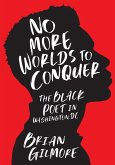 No More Worlds to Conquer (eBook, ePUB)