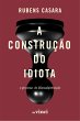 A construção do idiota (eBook, ePUB) - Bild 1