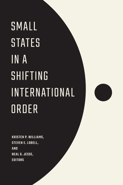 Small States in a Shifting International Order (eBook, ePUB) Small States in a Shifting International Order (eBook, ePUB)