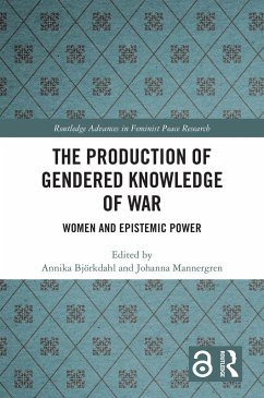 Cover The Production of Gendered Knowledge of War (eBook, PDF)