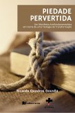 Piedade pevertida (eBook, ePUB)