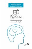 Fé e Razão (eBook, ePUB) Fé e Razão (eBook, ePUB)
