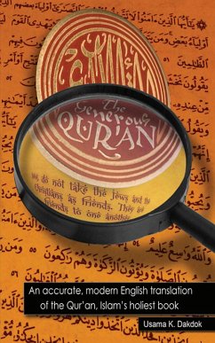 Cover The Generous Qur'an: An accurate, modern English translation of the Qur'an, Islam's holiest book. (eBook, ePUB)