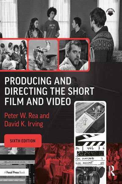 Producing and Directing the Short Film and Video (eBook, ePUB)