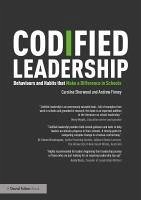 Codified Leadership: Behaviours and Habits that Make a Difference in Schools (eBook, ePUB) - Sherwood, Caroline; Finney, Andrew