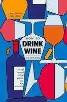 Kak pit vino: samyy prostoy sposob uznat, chto vam nravitsya (eBook, ePUB) - Reynolds, Grant; Stang, Chris