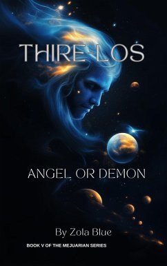 Cover Thire-Los Demon or Angel (The Mejuarian, #1) (eBook, ePUB)