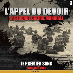 La seconde guerre mondiale: 3. Le premier sang (MP3-Download) - Dale, Liam