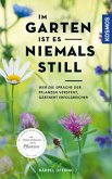 Im Garten ist es niemals still   (Mängelexemplar)