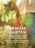 Gemüsegarten - einfach machen!   (Mängelexemplar)