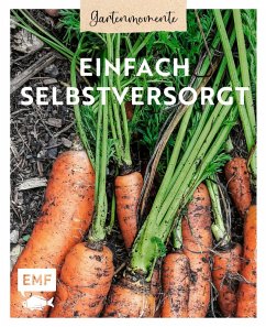 Cover Gartenmomente: Einfach selbstversorgt 