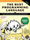 The Rust Programming Language, 3rd Edition (eBook, ePUB) The Rust Programming Language, 3rd Edition (eBook, ePUB)
