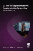 AI and the Legal Profession, Second Edition (eBook, ePUB) AI and the Legal Profession, Second Edition (eBook, ePUB)