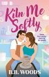 Kiln Me Softly (eBook, ePUB) - Bild 1