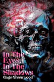 In the Eyes, In the Shadows (eBook, ePUB) In the Eyes, In the Shadows (eBook, ePUB)
