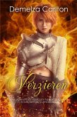 Verzieren: Eine Romantasy Märchen-Neuerzählung von Das tapfere Schneiderlein (Mittelalterliche Märchen-Liebesromanserie, #7) (eBook, ePUB) Verzieren: Eine Romantasy Märchen-Neuerzählung von Das tapfere Schneiderlein (Mittelalterliche Märchen-Liebesromanserie, #7) (eBook, ePUB)