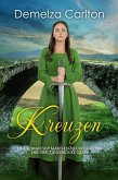 Kreuzen: Eine Romantasy Märchen-Neuerzählung der Drei Ziegenböcke Gruff (Mittelalterliche Märchen-Liebesromanserie, #24) (eBook, ePUB)