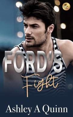 Ford's Fight (Wagner Brigade, #1) (eBook, ePUB) - Quinn, Ashley A